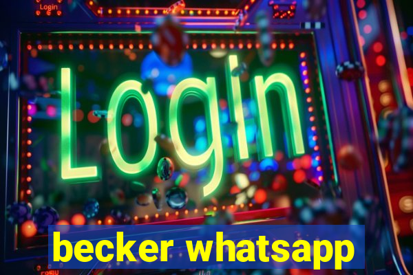 becker whatsapp