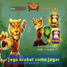 jogo brabet como jogar