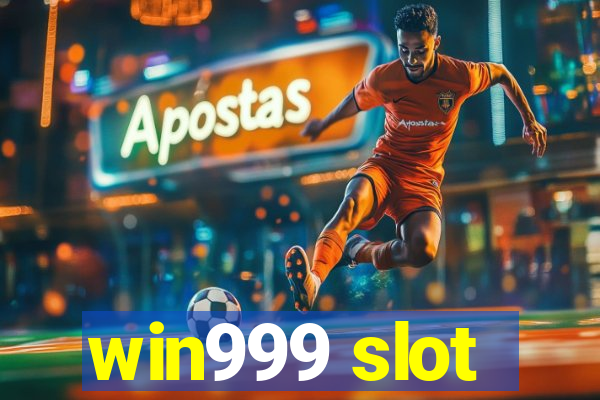 win999 slot