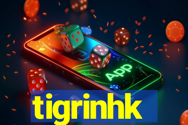 tigrinhk