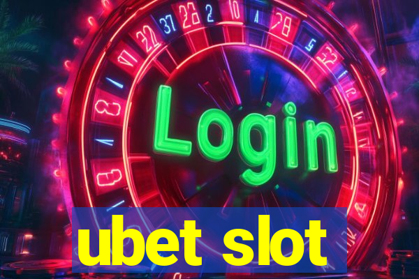 ubet slot