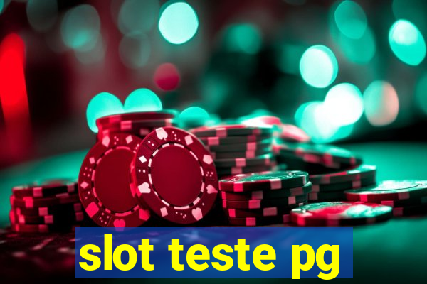 slot teste pg