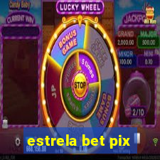 estrela bet pix