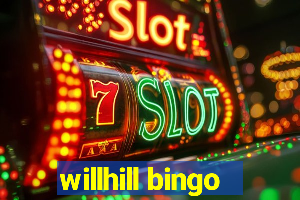 willhill bingo