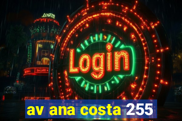 av ana costa 255