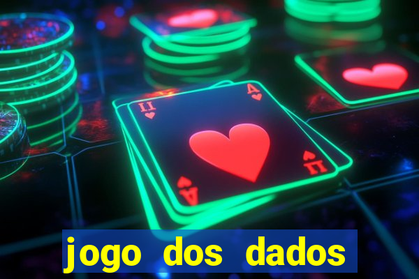 jogo dos dados esporte da sorte