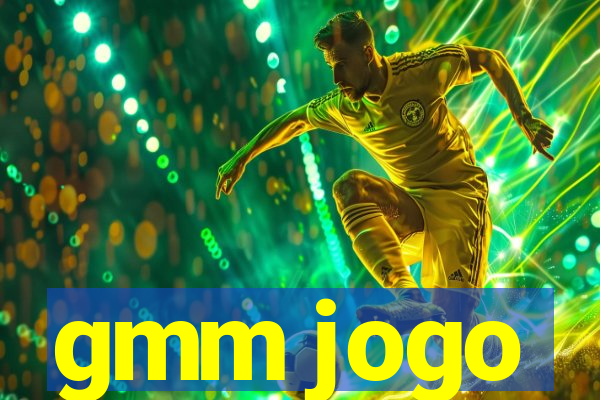 gmm jogo