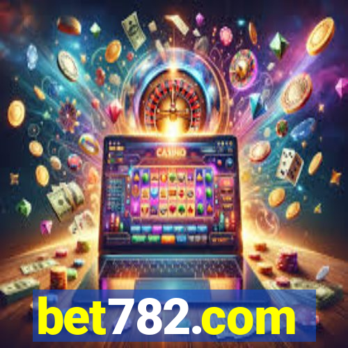 bet782.com