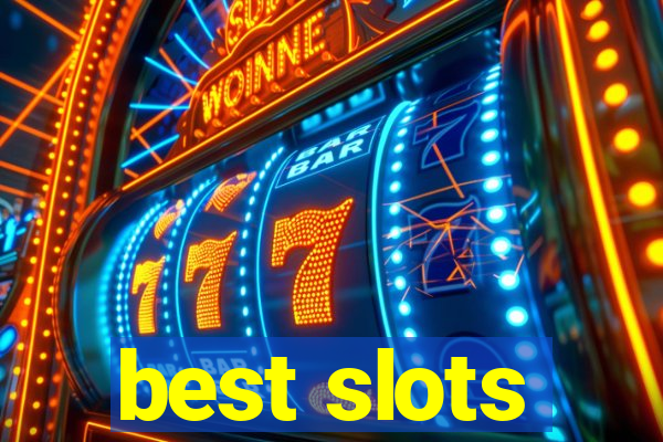 best slots