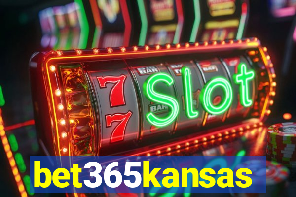 bet365kansas