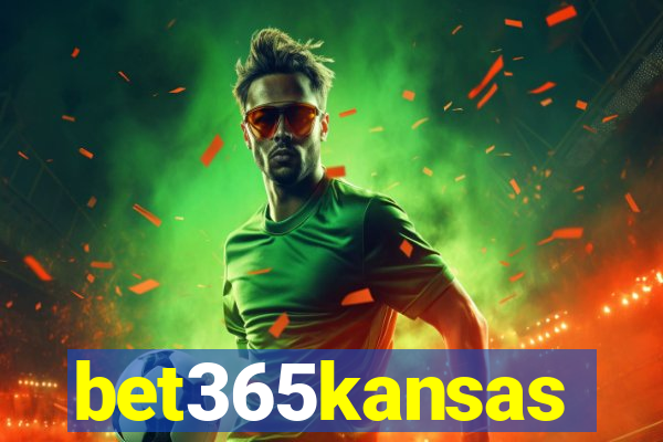 bet365kansas