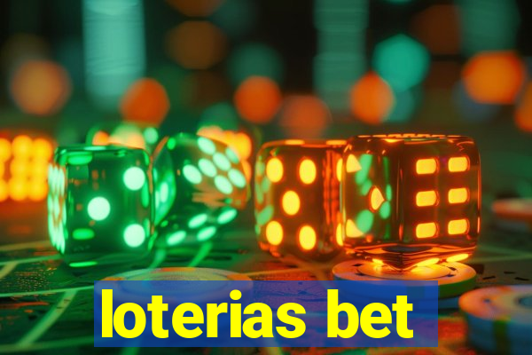 loterias bet