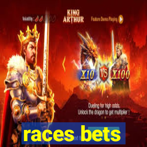 races bets