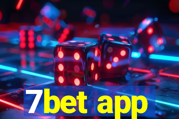 7bet app