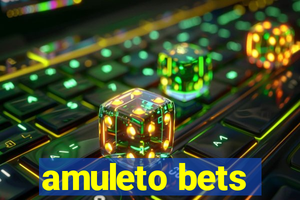 amuleto bets