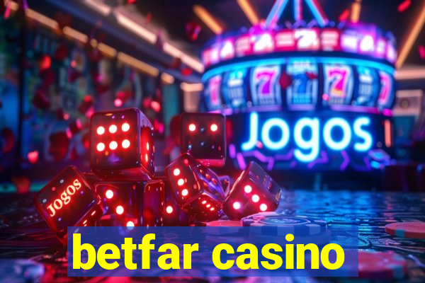 betfar casino