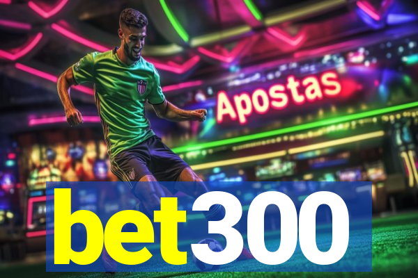 bet300