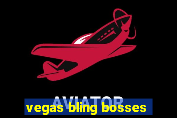 vegas bling bosses