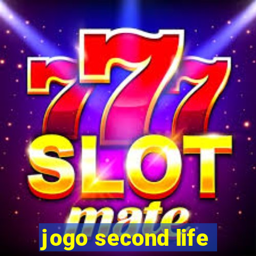 jogo second life