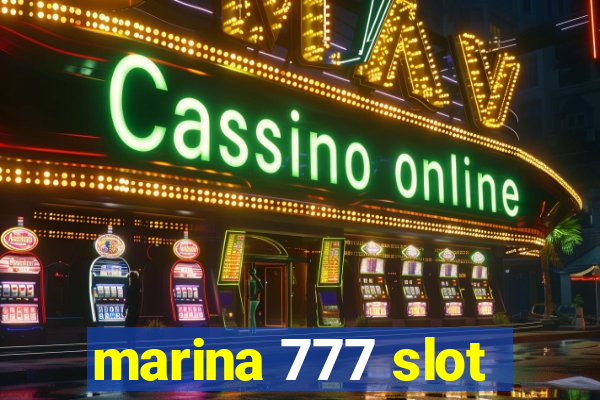 marina 777 slot