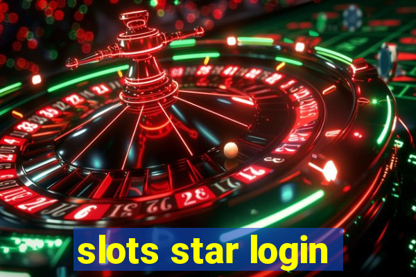 slots star login