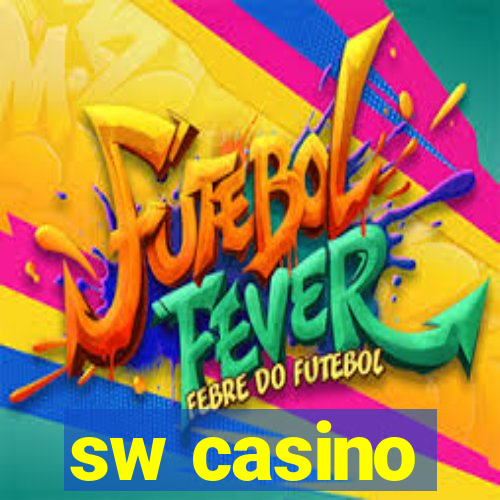 sw casino