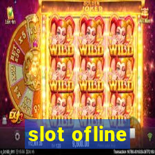 slot ofline