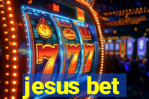 jesus bet