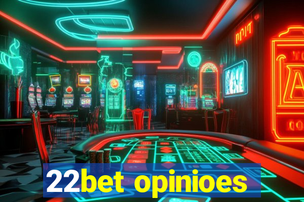 22bet opinioes