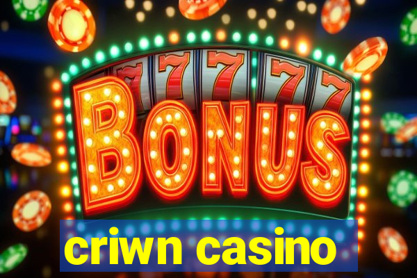 criwn casino