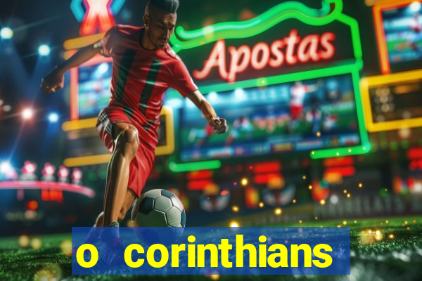 o corinthians ganhou ou perdeu