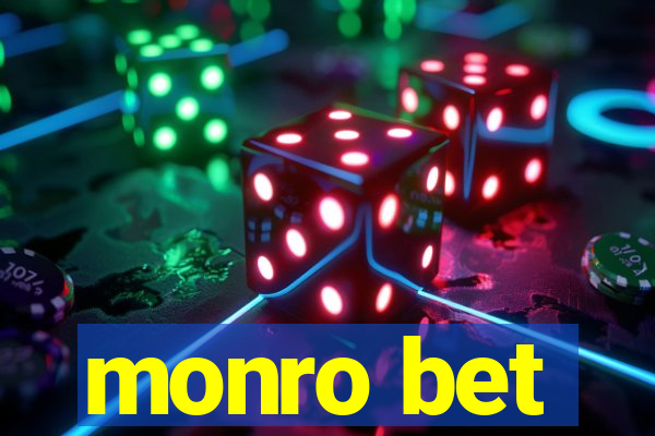 monro bet