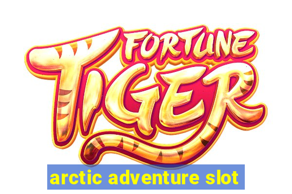 arctic adventure slot