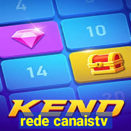 rede canaistv