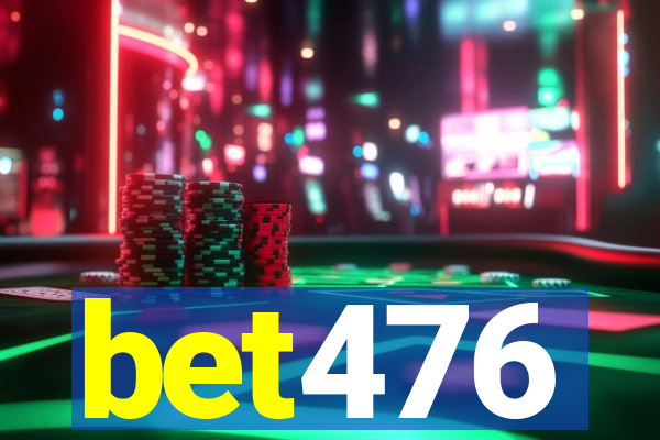 bet476