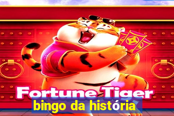 bingo da história