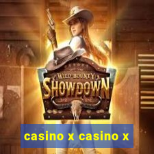 casino x casino x