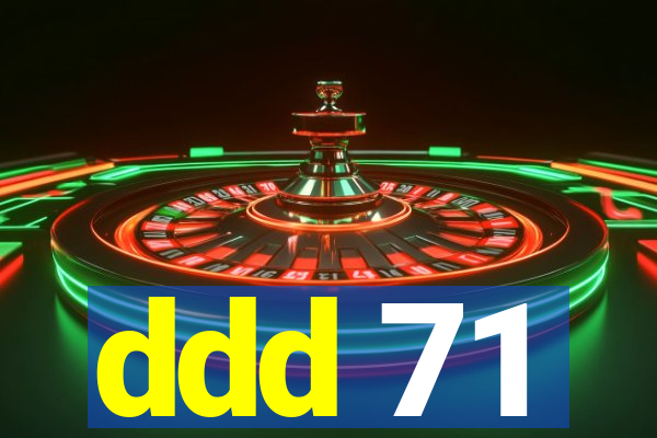 ddd 71