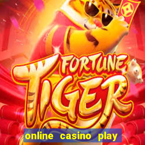 online casino play casino games