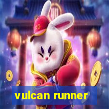 vulcan runner