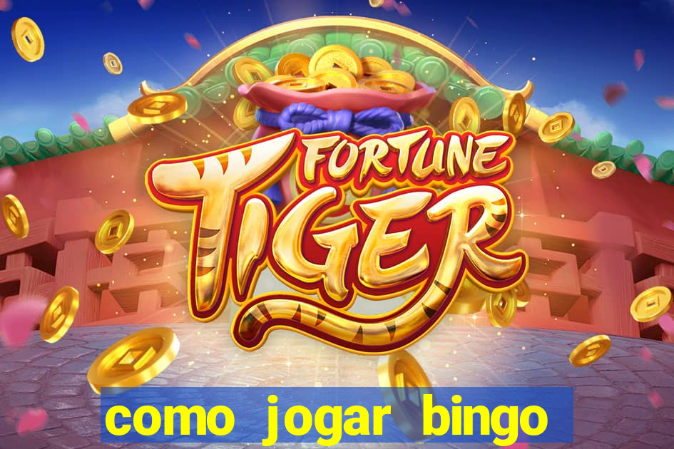 como jogar bingo online gratis