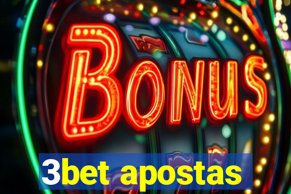 3bet apostas