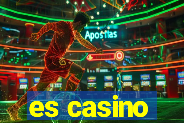 es casino