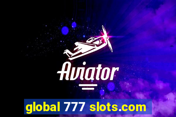 global 777 slots.com