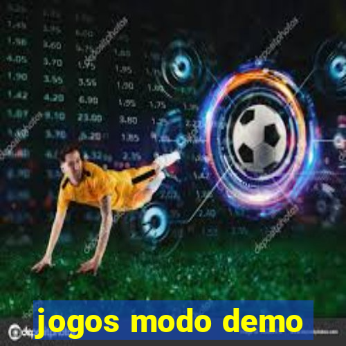 jogos modo demo