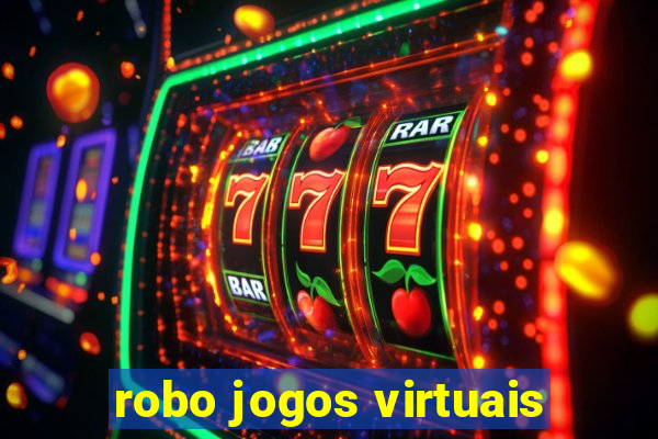 robo jogos virtuais