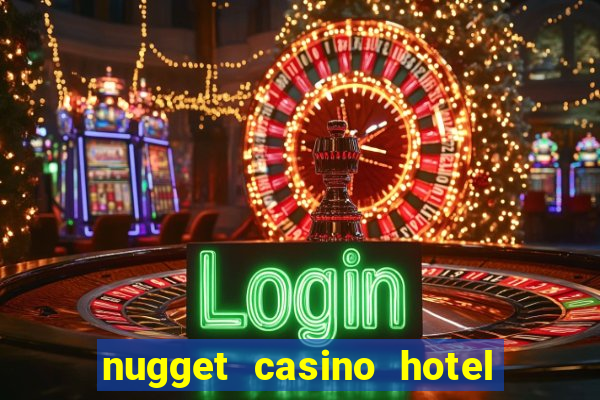 nugget casino hotel sparks nv