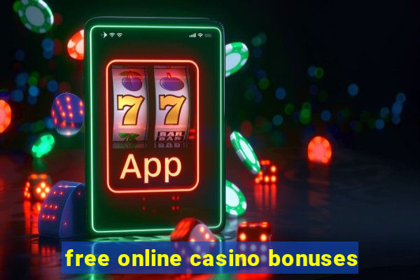 free online casino bonuses