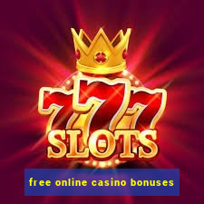 free online casino bonuses