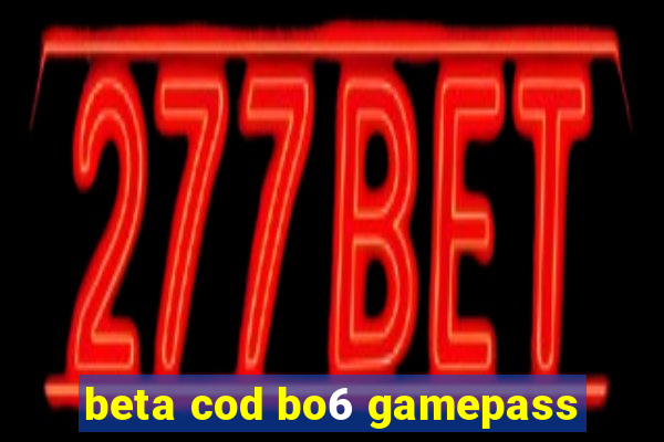 beta cod bo6 gamepass